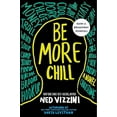 thumbnail image 2 of Be More Chill, Ned Vizzini Broché, 2 of 2