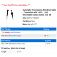 thumbnail image 2 of Automatic Transmission Kickdown Cable - Compatible with 1982 - 1984 Oldsmobile Cutlass Calais 4.3L V6 1983, 2 of 2