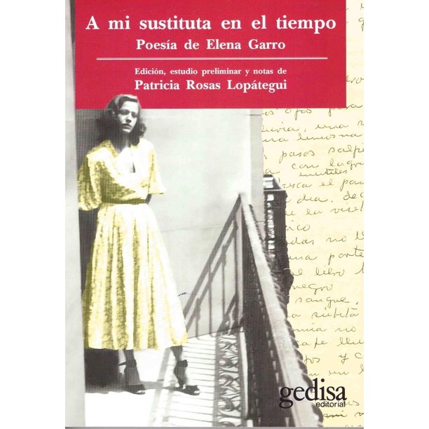 Libro A Mi Sustituta En El Tiempo Tapa Blanda, Autor Patricia Rosas Lopategui, Editorial Gedisa