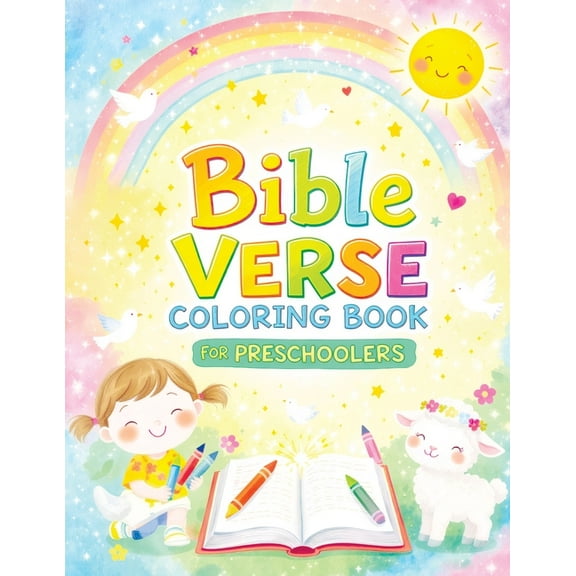 Bible Verse Coloring Book for Preschoolers: Easy Christian Pages Featuring Simple Biblical Teachings and Truths for Kids, (Paperback)