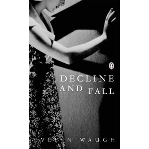 Pre-Owned Modern Classics Decline and Fall Centennial Edition (Mass Market Paperback) 0141187484 9780141187488