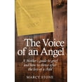 thumbnail image 1 of Pre-Owned The Voice of an Angel: A Mother's guide to grief and how to thrive after the loss of a child (Paperback) 1718165196 9781718165199, 1 of 1