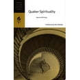 thumbnail image 1 of Pre-Owned Quaker Spirituality: Selected Writings (Paperback) 0060578726 9780060578725, 1 of 1