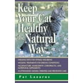 thumbnail image 1 of Pre-Owned KEEP YOUR CAT HEALTHY THE NATURAL WAY Paperback, 1 of 1