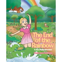 The End of the Rainbow: A Jane Brown Adventure, (Paperback)