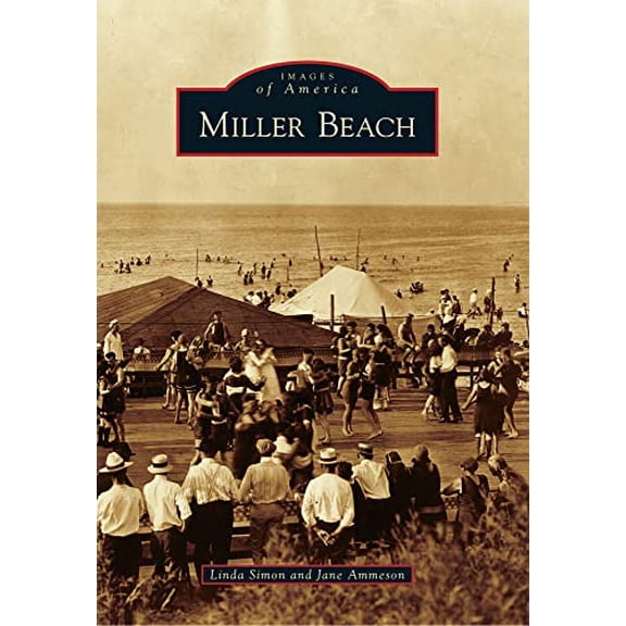 Pre-Owned Miller Beach (Paperback) by Linda Simon, Jane Ammeson