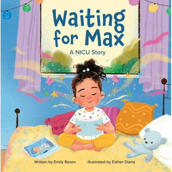 Waiting for Max: A NICU Story, (Hardcover)