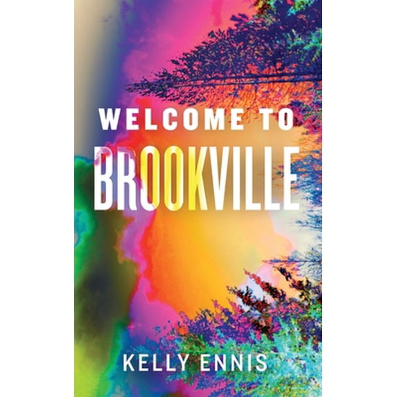 Pre-Owned Welcome to Brookville (Paperback) 1951490789 9781951490782