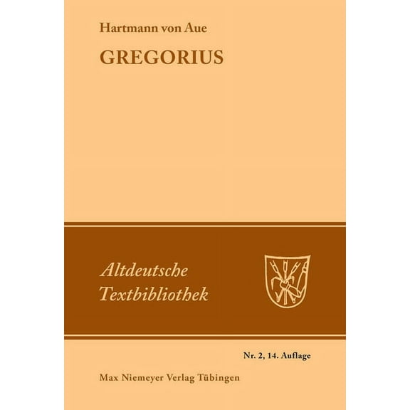 Altdeutsche Textbibliothek Gregorius, Book 2, (Paperback)