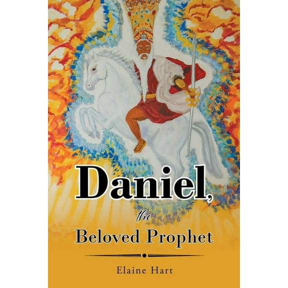 Daniel, the Beloved Prophet, (Paperback)