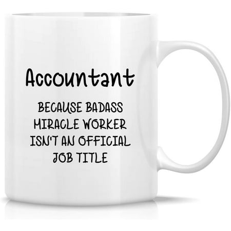 

Funny Mug - Account cause Badass Miracle Worker isn t an Official Job Tittle 11 Oz Ceramic Coffee Mugs - Funny Sarcasm Inspirational birthday gifts for friends coworkers dad mom