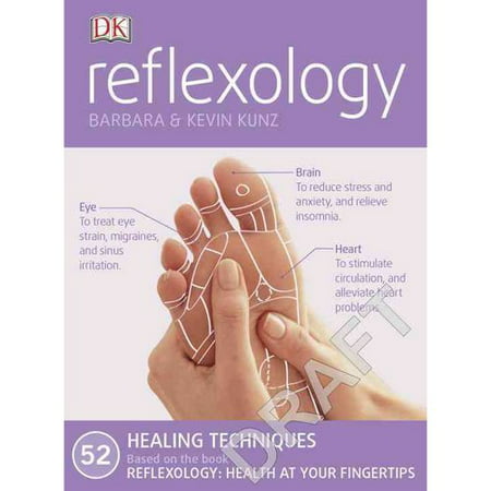 Réflexologie: 52 Techniques de guérison