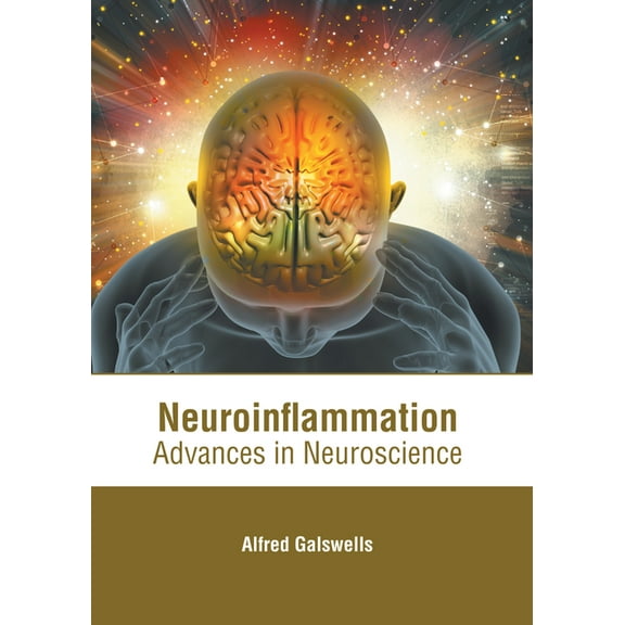Neuroinflammation: Advances in Neuroscience, (Hardcover)