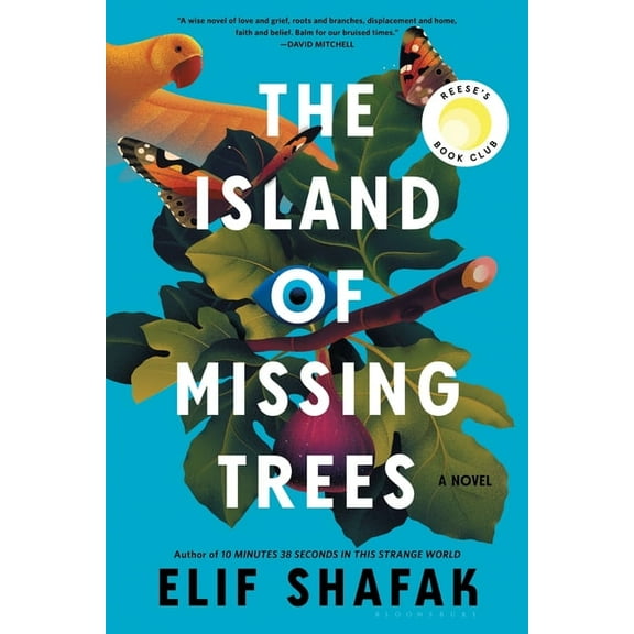 Elif Shafak: The Island of Missing Trees (Paperback)
