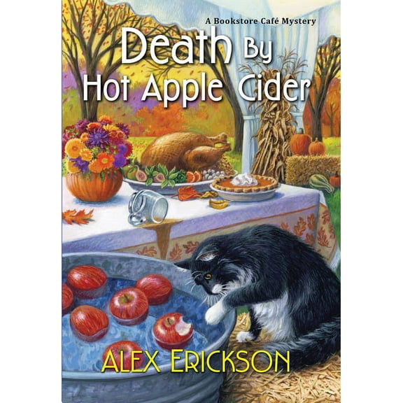 Bookstore Cafe Mystery Death by Hot Apple Cider, (Paperback)