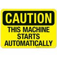 thumbnail image 1 of This Machine Starts Automatically Sign, OSHA Caution Sign,, 1 of 1