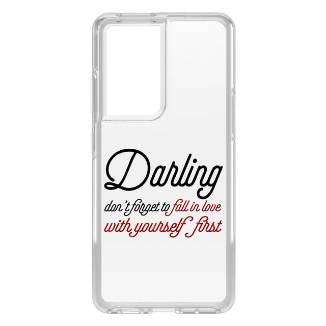 DistinctInk Clear Shockproof Hybrid Case for Galaxy S21 ULTRA 5G (6.8" Screen) - TPU Bumper Acrylic Back Tempered Glass Screen Protector - Darling Don't Forget to Fall In Love with Yourself