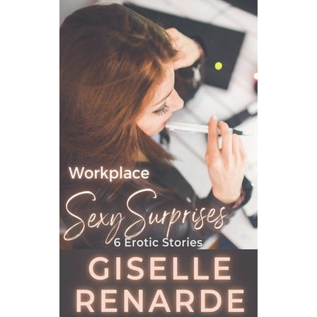 Sexy Surprises Workplace Sexy Surprises, Book 49, (Paperback)