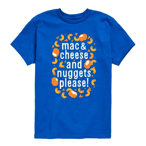Instant Message - Mac & Cheese and Nuggets Please - Toddler & Youth Short Sleeve Graphic T-Shirt