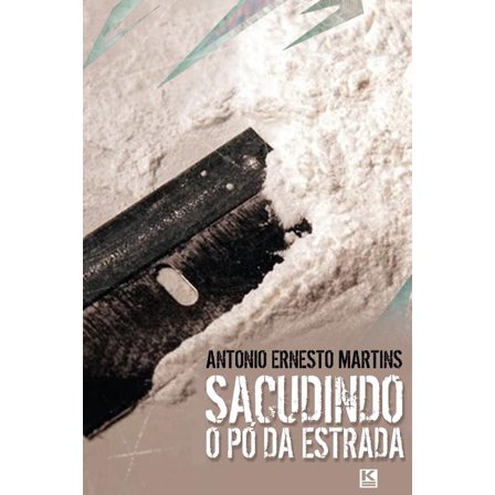 Sacudindo o pó da estrada (Paperback)