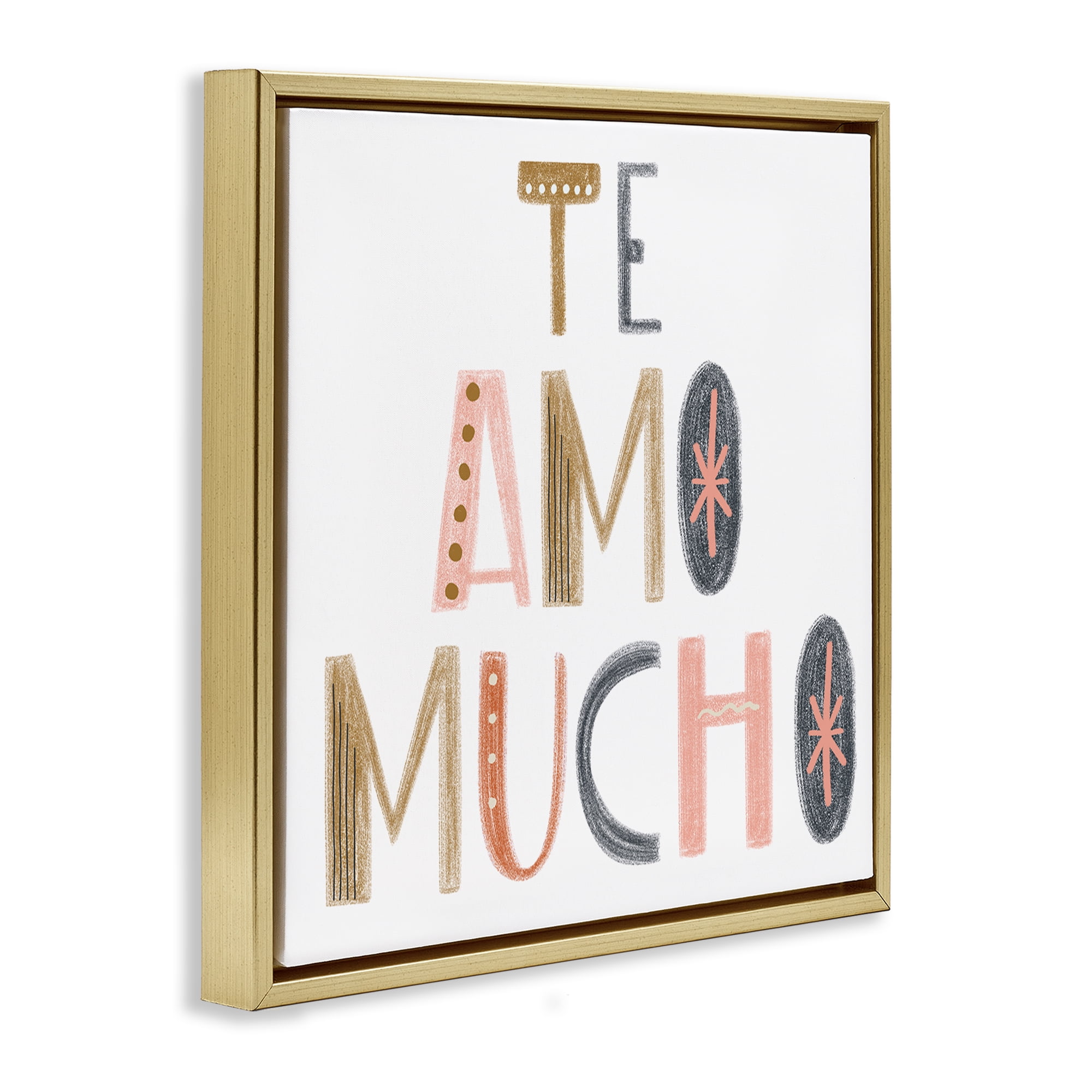 Stupell Industries Te Amo Mucho Creativo Inspirational Quotes & Sayings Painting Gold Floater Framed Art Print Wall Art, 25 x 25