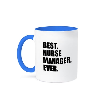 3dRose, Best Nurse Manager Ever - RN Supervisor skilled nursing job work gift, 11oz Two-Tone Blue Mug