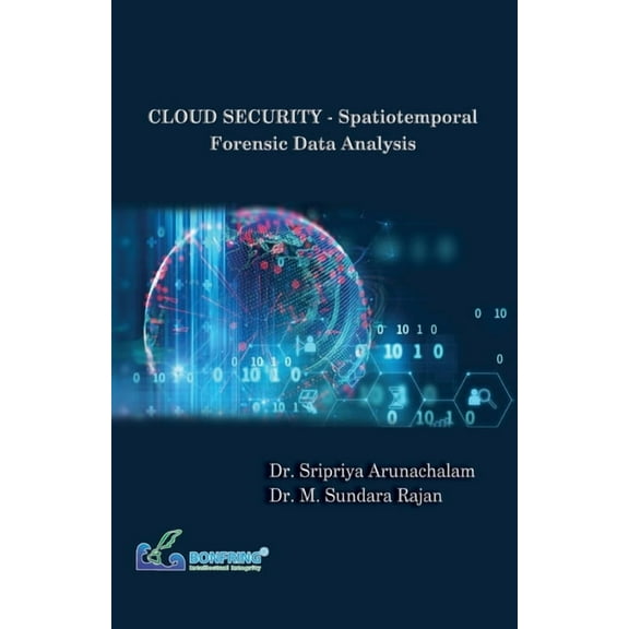 CLOUD SECURITY - Spatiotemporal Forensic Data Analysis, (Paperback)