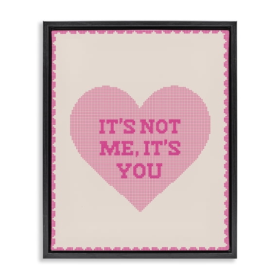 Stupell Industries Contemporary Not Me It's You on Heart Black Floating Frame Canvas Art, 17 x 21, by Lil' Rue