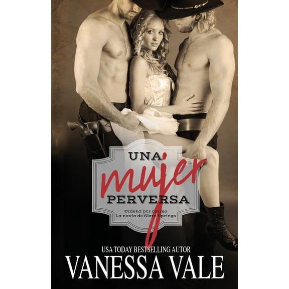 Ordena Por Correo la Novia de Slate Spri Una Mujer Perversa: Letra grande, Book 3, (Paperback)
