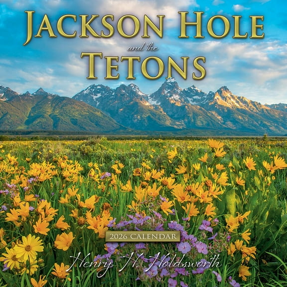 2026 Jackson Hole and the Tetons Wall Calendar, (Paperback)