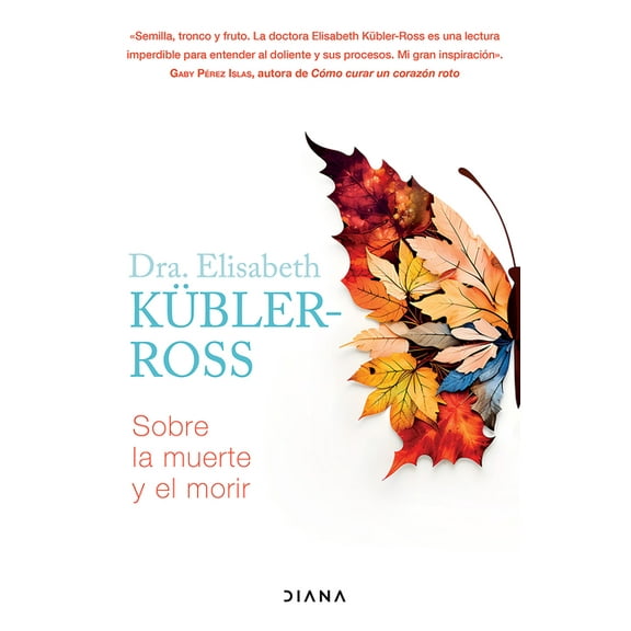 Sobre La Muerte Y El Morir / On Death and Dying, (Paperback)