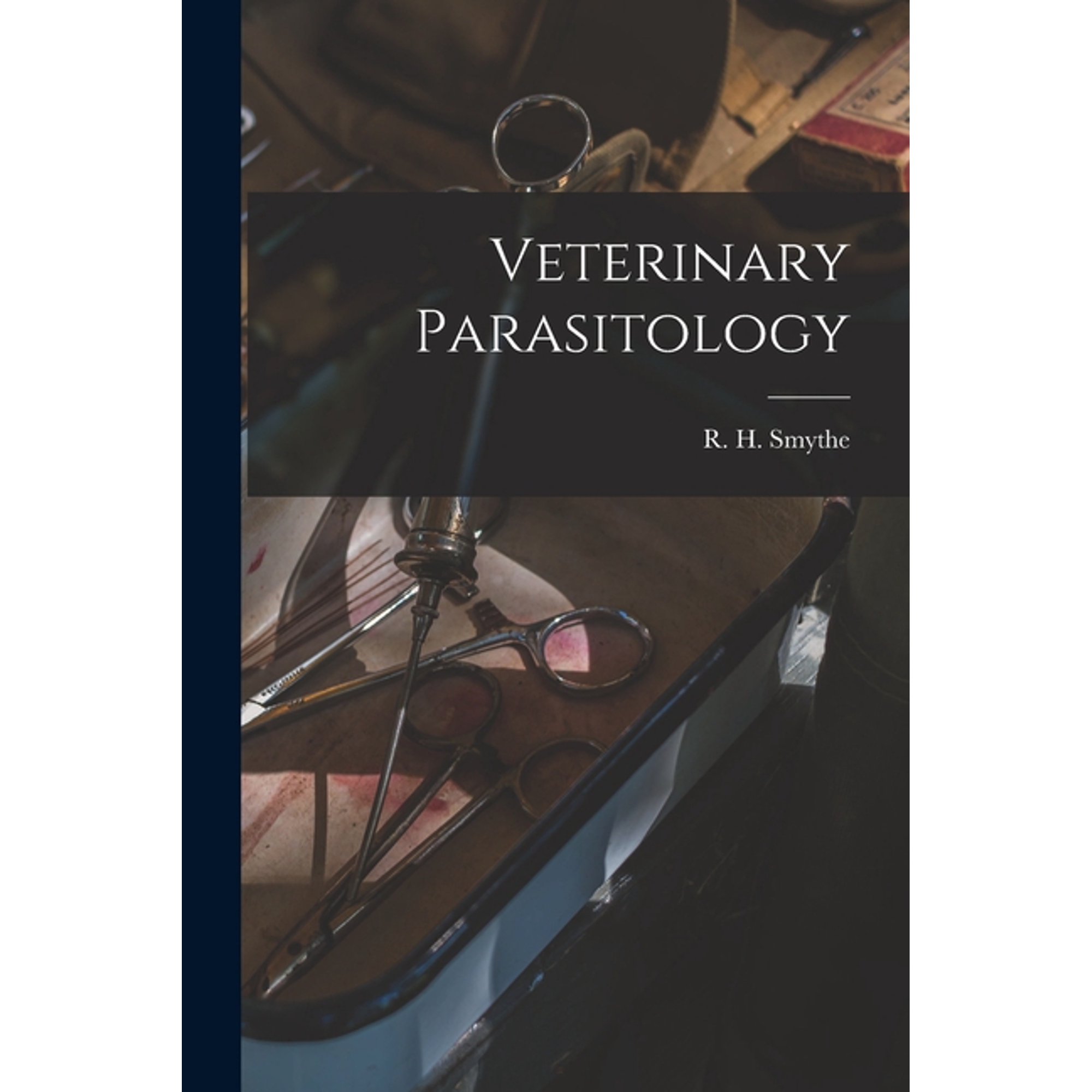 Veterinary Parasitology, (Paperback)