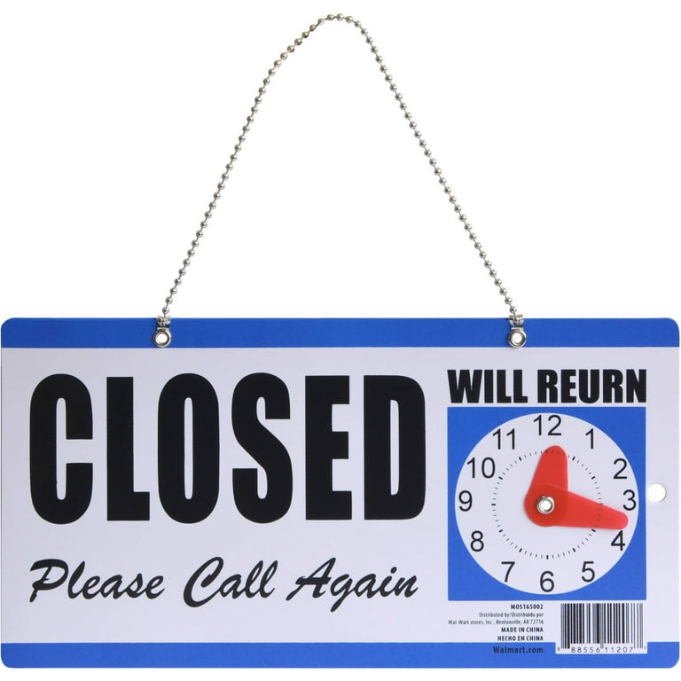 Plastic Open/Closed Will Return Again Sign, Blue