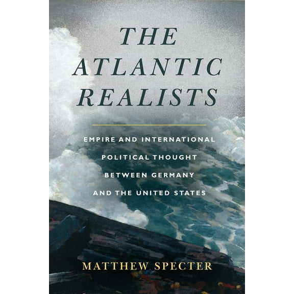 The Atlantic Realists (Paperback)