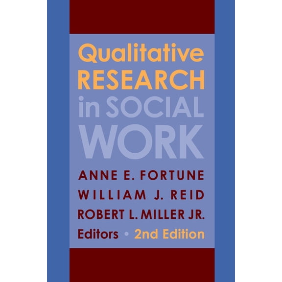 Qualitative Research in Social Work, (Paperback)