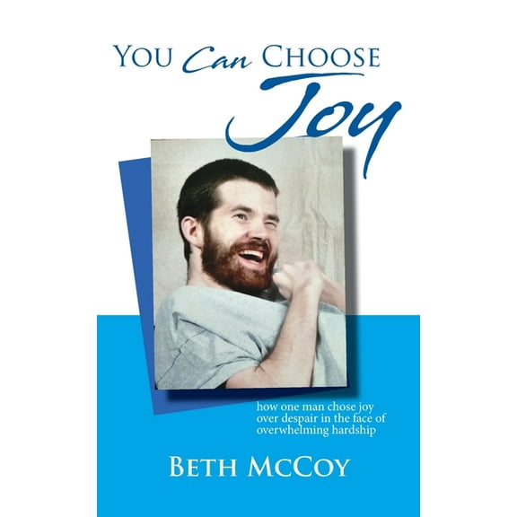 You Can Choose Joy