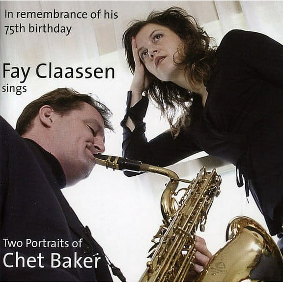 Fay Claassen - Two Portraits of Chet Baker - Music & Performance - CD