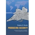 thumbnail image 1 of Pre-Owned Producing Security: Multinational Corporations, Globalization, and the Changing Calculus of Conflict (Princeton Studies in International History and ... (Hardcover) 0691121516 9780691121512, 1 of 1