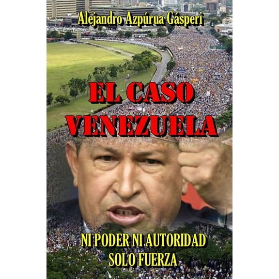 El Caso Venezuela, (Paperback)