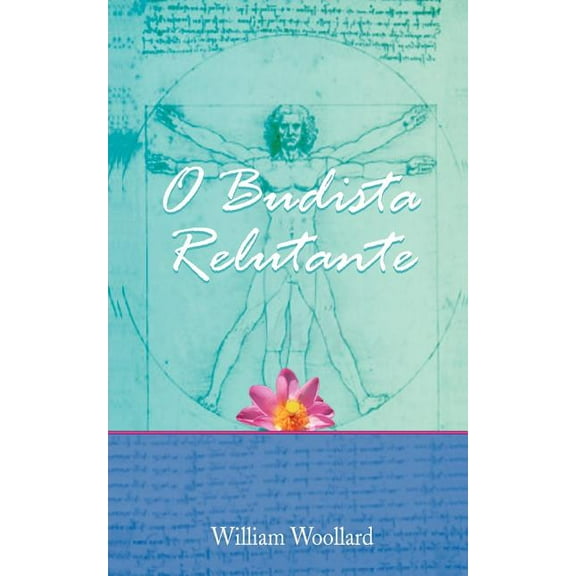 O Budista Relutante, (Paperback)