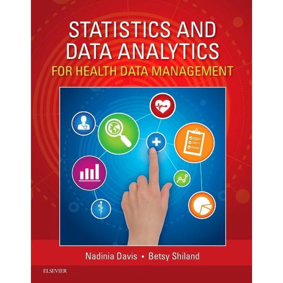 Statistics & Data Analytics for Health Data Management (Paperback)