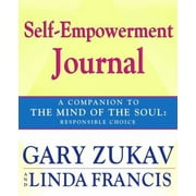 Pre-Owned Self-Empowerment Journal: A Companion to the Mind of the Soul: Responsible Choice (Paperback) 0743257464 9780743257466