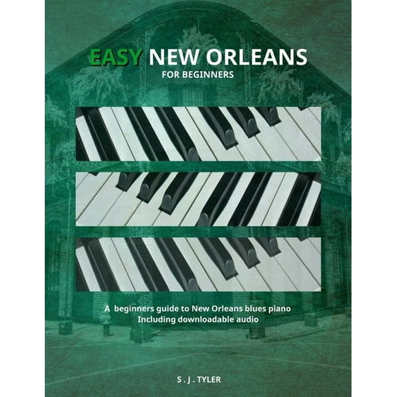 Easy New Orleans: For Beginners, (Paperback)