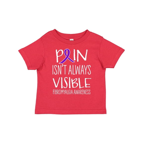 Inktastic Fibromyalgia Awareness Pain Isn't Always Visible Boys or Girls Toddler T-Shirt