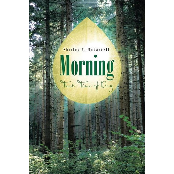 Morning : That Time of Day