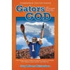 Gators for God, Used [Hardcover]