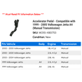 thumbnail image 2 of Accelerator Pedal - Compatible with 1999 - 2005 Volkswagen Jetta A4 (Manual Transmission) 2000 2001 2002 2003 2004, 2 of 2