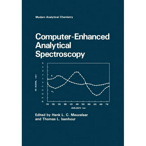 Modern Analytical Chemistry Computer-Enhanced Analytical Spectroscopy, (Paperback)