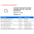 thumbnail image 2 of Automatic Transmission Pan Gasket - Compatible with 1975 - 1984, 1986 Chevy C20 1976 1977 1978 1979 1980 1981 1982 1983, 2 of 2