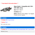 thumbnail image 2 of Wiper Switch - Compatible with 1998 - 2001 GMC Jimmy 1999 2000, 2 of 2